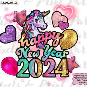 Gelukkig Nieuwjaar PNG, Gelukkig Nieuwjaar 2024, Cute Unicorn Sublimation Design File Download, Unicorn Lovers Cadeau voor meisjes, Peuter Shirt Design.