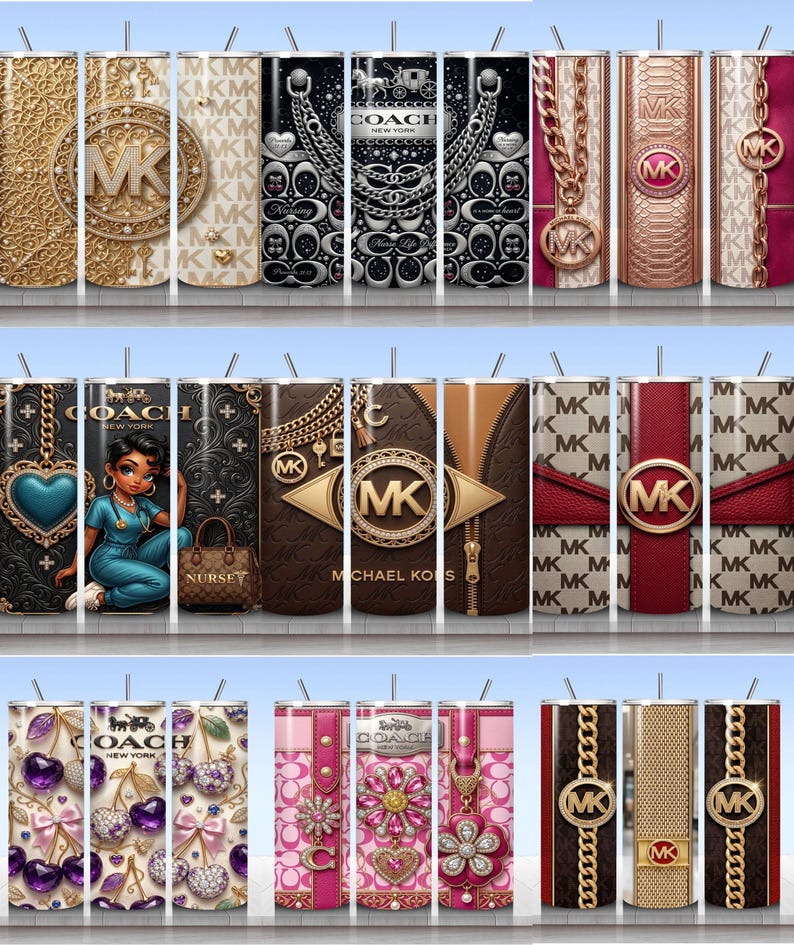 May include: A collection of cylindrical tumblers featuring various luxury-inspired patterns, including gold filigree, chain motifs, designer logos like MK and Coach, nurse-themed illustrations, and vibrant cherry or floral designs with metallic accents.