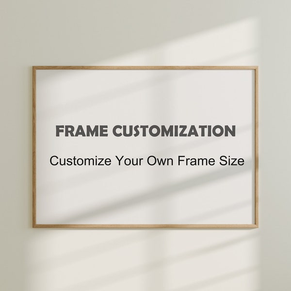 Frame Size Customization,Customized Frame Mockup