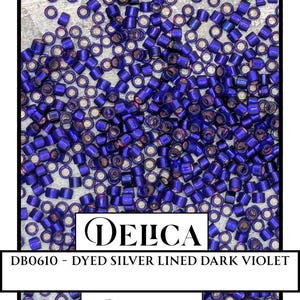 DB0610 - Dyed Silver Lined Dark Violet | Miyuki Delica Size 11/0  for Jewelry Making & Bead Weaving   (7.5g pkg)