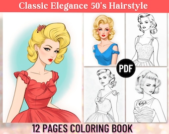 Vintage 1950s Hairstyle Fashion Coloring Book | 12 Stunning Pages | Adult Coloring Book | Fashion | Digital Printable PDF | Instant Download