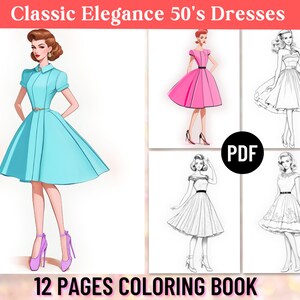 Vintage 1950s Dresses Fashion Coloring Book | 12 Stunning Pages | Adult Coloring Book | Fashion | Digital Printable PDF | Instant Download