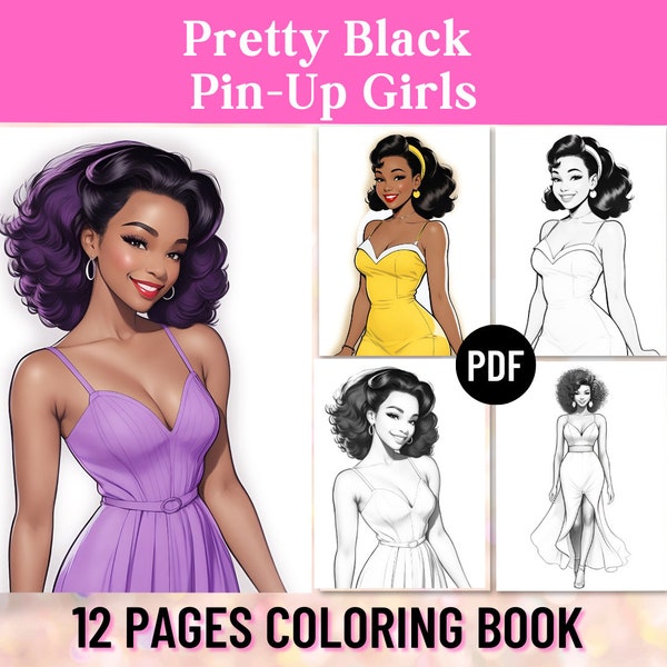 Black Pin-Up Girls Fashion Coloring Book, Retro Dresses, African American Vintage Fashion,Adult Coloring Book,Printable PDF,Digital Download