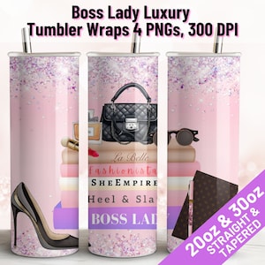 Digital Boss Lady Glam Tumbler Wrap, 20oz 30oz Straight Tapered,Boss Lady, High Heels, Handbag,Luxury Designer Bling Tumbler,PNG Download