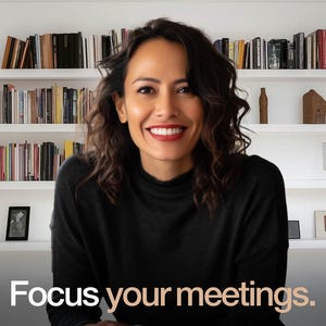 May include: A woman with long, dark curly hair smiles at the camera. She is wearing a black turtleneck sweater. The text "Focus your meetings." is in the foreground of the image.