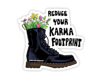 Black Doc Martens Boots Sticker, Reduce Your Karma Footprint by SentientCookie. 3" x 3" Matte Collectible Vinyl Sticker.