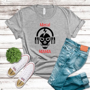 Metal mama t-shirt, heavy metal shirt for mama, rock and roll shirt, cool shirt for mom