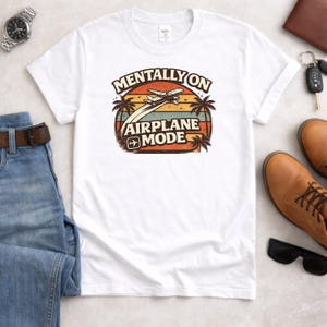 Mentally On Airplane Mode Shirt, Vintage Sunset Travel Tee White