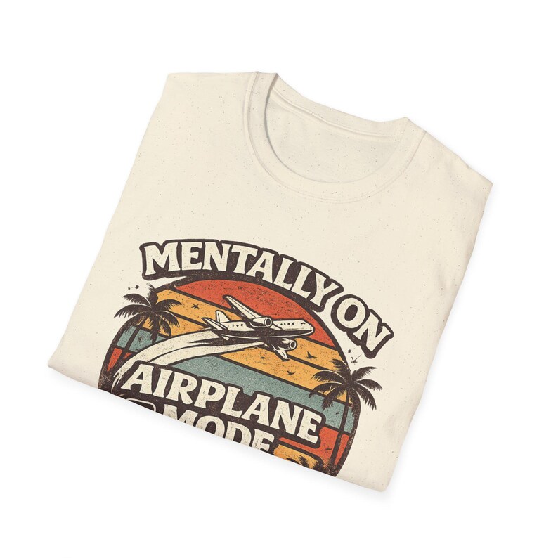 Mentally On Airplane Mode Shirt, Vintage Sunset Travel Tee image 14