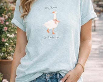 Silly Goose On The Loose Shirt, Funny Farm Animal Cottagecore Graphic Tee