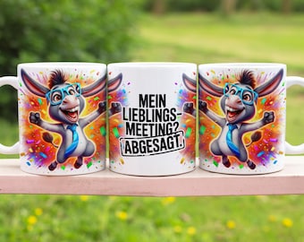 Funny office mug with donkey saying in German 11 oz mugs wrap sublimation design digital art download print PNG