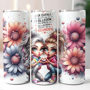 以下が含まれることがあります： 白い背景にピンク、オレンジ、グレーの花が咲く中で、長い金髪の髪とカラフルな服を着た2人の漫画の女の子が手をつないでいます。タンブラーのテキストは「Der Zufall machte uns zu Ollegen. Der Spass und das Lachen machte uns zu Freunden.」です。