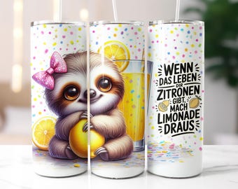 Cute sloth with lemon with funny saying german seamless tumbler wrap 20oz skinny sublimation design digital art download PNG