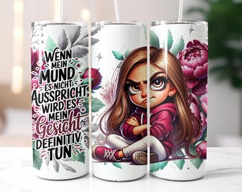 Grumpy girl with funny saying german Tumbler Wrap seamless Sublimation Design Digital Art Download Print PNG