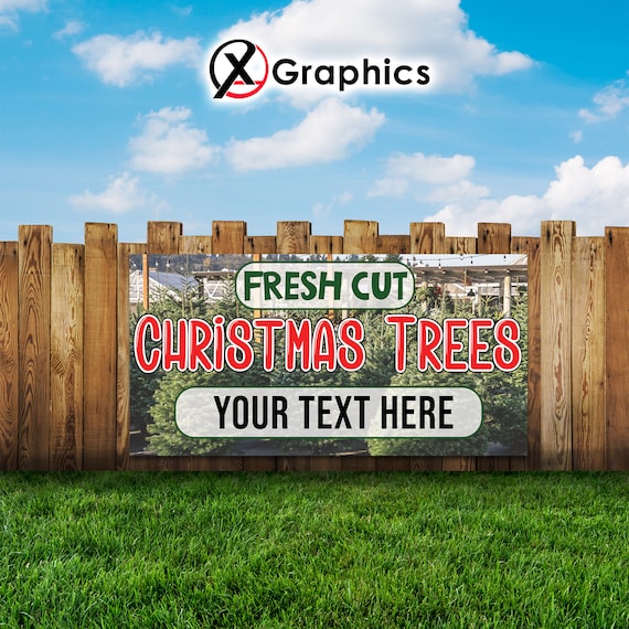 Christmas Trees Banner 13 oz | Non-Fabric | Heavy-Duty Vinyl Single-Sided with Metal Grommets
