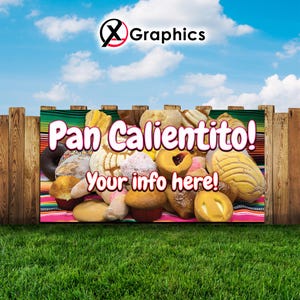 May include: A colourful banner with the text "Pan Calientito!" and the words "Your info here!" The banner features a variety of Mexican sweet breads, including conchas, pan dulce, and bolillos.