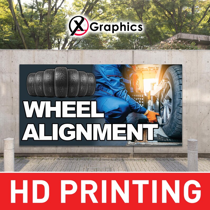 Wheel Alignment 13 Oz Heavy Duty Vinyl Banner Sign With Metal Grommets ...