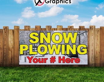 Snow Plowing 13 oz heavy duty vinyl banner sign with metal grommets, advertising, flag, many sizes, custom banner, custom phone, Snow Banner