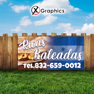 May include: A blue and white banner with the text "Ricas Baleadas" and a phone number, "Tel.832-659-0012". The banner also features a close-up of a Honduran baleada, a traditional dish.