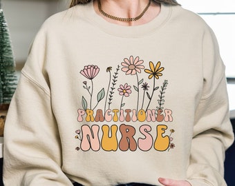 Wildflower nurse practitioner sweatshirt peds np student school np appreciation gift future NP sweater Nurse practitioner np graduation gift