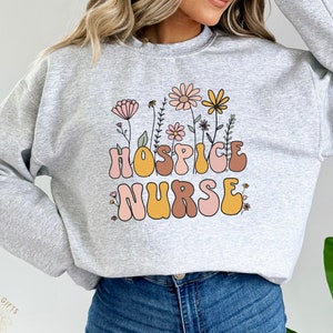 Wildflower Hospice nurse sweatshirt Palliative care nurse sweatshirt hospice appreciation gift hospice nurse sweater student graduation gift