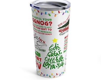National lampoons Christmas vacation tumbler grisworld christmas movie tumbler shitters full are you serious clark 20oz stainless steel