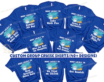 Family Cruise Shirts Most Likely To Matching Cruise Crew Shirts Cruise Vacation Tshirt Cruise Trip Funny Cruise Squad Girls Trip costume tee