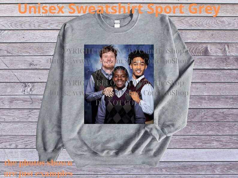 May include: A gray unisex sweatshirt with a printed image of three people. The image is centered on the front of the sweatshirt. The text "Unisex Sweatshirt Sport Grey" is printed at the top of the image.