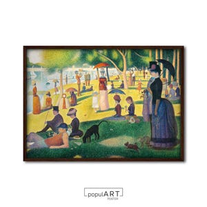 Georges Seurat &quot;A Sunday On La Grande Jatte&quot; Poster, Modern Art, Impressionist Painting, Feminine Wall Art, Oil Painting Poster, GIFT IDEA