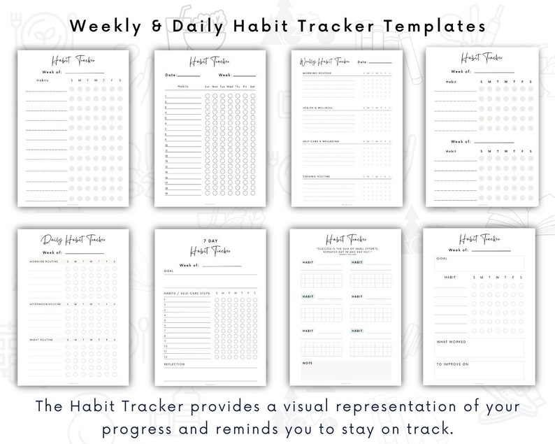 May include: Printable black and white habit tracker templates. The templates include weekly and daily habit trackers with sections for goals, habits, and notes.