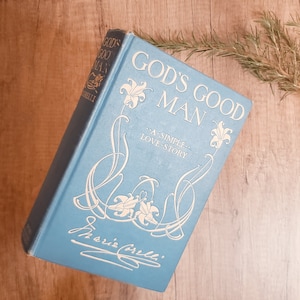 Vintage Book - God&#39;s Good Man 1904 Edition by Marie Corelli - Blue Books - Book Decor