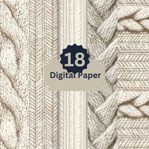 Knitted Texture Digital Paper, Cozy Cable Knit Backgrounds, Winter Yarn Pattern, Beige Sweater Scrapbook Paper Bundle