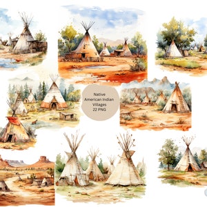 May include: A collection of watercolor paintings depicting Native American villages with teepees, trees, and a variety of landscapes. The title "Native American Indian Villages 22 PNG" is displayed in the center of the image.