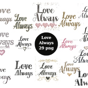 透明な背景のLove Always PNGおよびSVGデジタルファイル、シャツPNG、Cricut用カットファイル、シルエット、商用