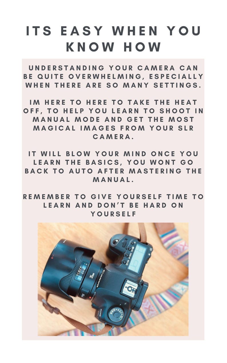 May include: A black SLR camera with a lens attached, resting on a wooden surface. The image includes text that reads "ITS EASY WHEN YOU KNOW HOW" and tips on learning manual mode.