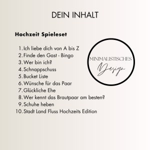 May include: A black and white image with the text "DEIN INHALT" at the top. Below the text is the title "Hochzeit Spieleset" and a list of 10 wedding game ideas. The text "MINIMALISTISCHES Design" is in a circle on the right side of the image.