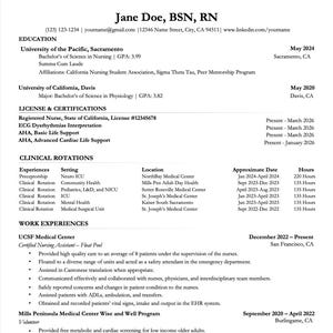Op de afbeelding: Een professioneel cv voor Jane Doe, BSN, RN, met contactgegevens, opleiding aan de University of the Pacific en University of California, en licenties. Het beschrijft klinische rotaties en werkervaring bij UCSF Medical Center en Mills Peninsula Medical Center.
