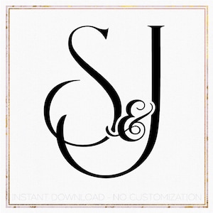 May include: Black and white monogram featuring the letters S and J intertwined with an ampersand in the centre. The letters are in a decorative script font. The text "INSTANT DOWNLOAD - NO CUSTOMIZATION" is at the bottom of the image.