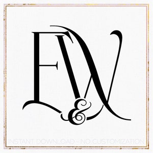 May include: Black and white monogram featuring the letters "F" and "W" intertwined with an ampersand in the centre. The letters are in a stylised script font. The text "INSTANT DOWNLOAD - NO CUSTOMIZATION" is at the bottom of the image.