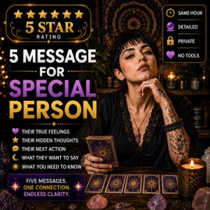 May include: A digital graphic featuring text that reads 5 STAR RATING, 5 MESSAGE FOR SPECIAL PERSON, and FIVE MESSAGES. ONE CONNECTION. ENDLESS CLARITY. The image displays a person with dark hair and tattoos holding a tarot card over a table with five cards.