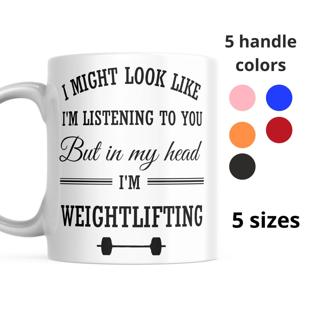 Workout, Weightlifter Gifts, Powerlifting Mug, Weightlifting Mug