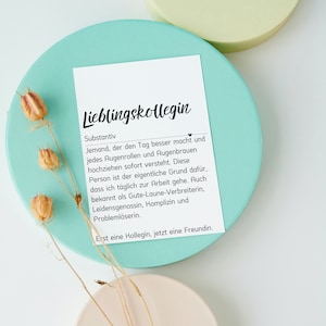 Karte LIEBLINGSKOLLEGIN / Definition / Arbeit / Kollegin / Kollege / Büro / Jubiläum / Rente / Pension / Abschied
