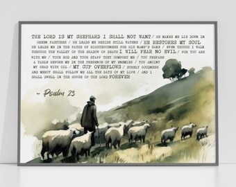 May include: A watercolor painting of a shepherd with a flock of sheep in a green pasture. The painting is accompanied by a quote from Psalm 23: "The Lord is my shepherd, I shall not want."