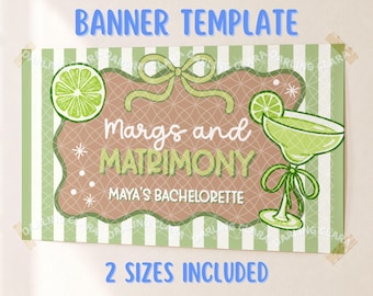 Margs and Matrimony Bachelorette Banner, Margarita Bach Party Decor, bearbeitbare Canva Banner Vorlage, 2 x 6 Fuß und 3 x 5 Fuß