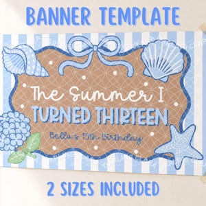 Può includere: Un modello di banner rettangolare con bordo a righe azzurre e bianche. Il centro presenta una cornice marrone smerlata con pois bianchi, un fiocco blu, una conchiglia, una stella marina e un'ortensia blu. Testo: The Summer I TURNED THIRTEEN, Bella's 13th Birthday.