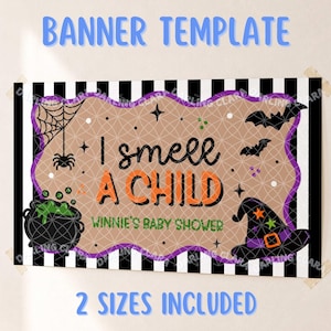 Puede incluir: Una plantilla de pancarta rectangular con un borde de rayas blancas y negras. El centro tiene un fondo tostado con un contorno ondulado morado, mostrando el texto I smell A CHILD y WINNIE'S BABY SHOWER, con una araña, murciélagos y un sombrero de bruja.