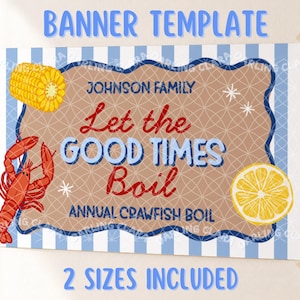 Let the Good Time Boil Banner Template, Crawfish Boil Party Decor, Editable Canva Banner Template, 2x6ft & 3x5ft