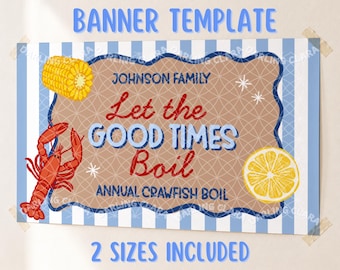 Let the Good Time Boil Banner Template, Crawfish Boil Party Decor, Editable Canva Banner Template, 2x6ft & 3x5ft