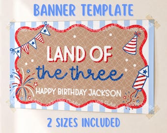 Land of the Three Banner, Americana Third Birthday Party Decor, Editable Canva Template, 2x6ft & 3x5ft