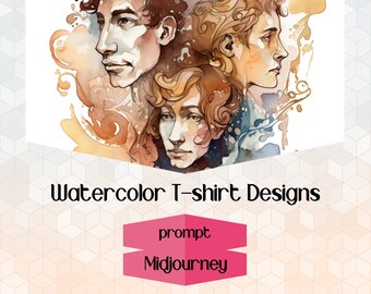 Watercolor T-shirt Designs, AI Professional Midjourney Prompt High Quality, Customizable and Tested, Best Midjourney Prompt